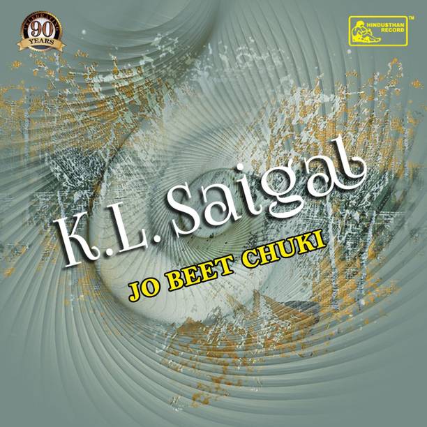 Vinyl - K L SAIGAL - Jo Beet Chuki Vinyl Standard Edition