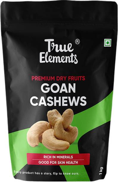 True Elements Goan Cashews, Premium Dryfruits Kaju Cashews