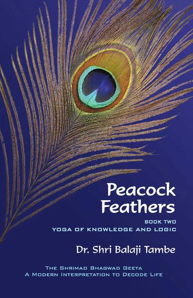 Peacock Feathers : Book 2 : Dr. Shir Balaji Tambe