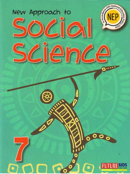 New Approach To Social Science For Class - 7