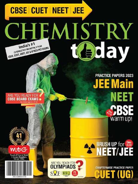 Chemistry Today February 2023 - Practice Papers 2023 JEE Main NEET CBSE