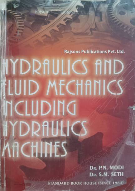 ( Used - Like New ) Hydraulics And Fluid Mechanics Including Hydraulics Machines