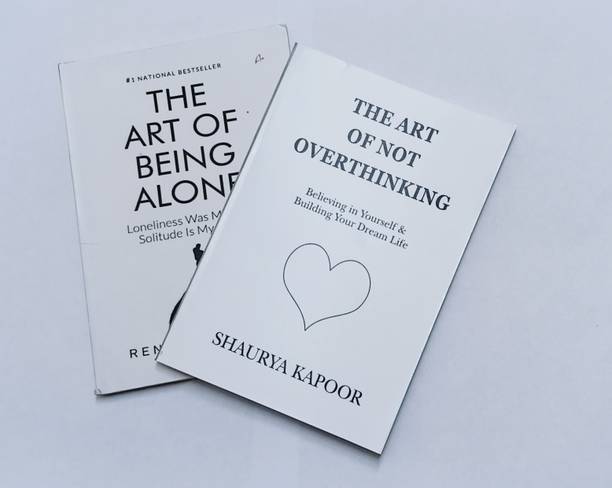 The Art Of Not Overthink And The Art Of Being Alon