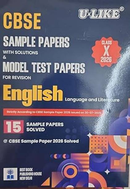 CBSE U-Like Class 10 English Language & Literature 15 Sample Papers With Solution And Model Test Papers For Revision 2026 Board Exam Paperback – 19 September 2025