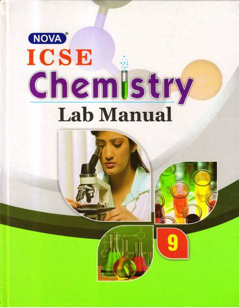 Nova, Icse Chemistry Lab Manual Class - 9