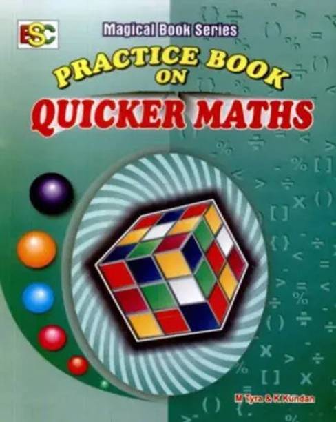 Practice Book On Quicker Maths