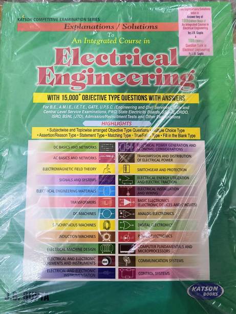 Explanations / Solutions To An Integrated Course In Electrical Engineering J.B. GUPTA