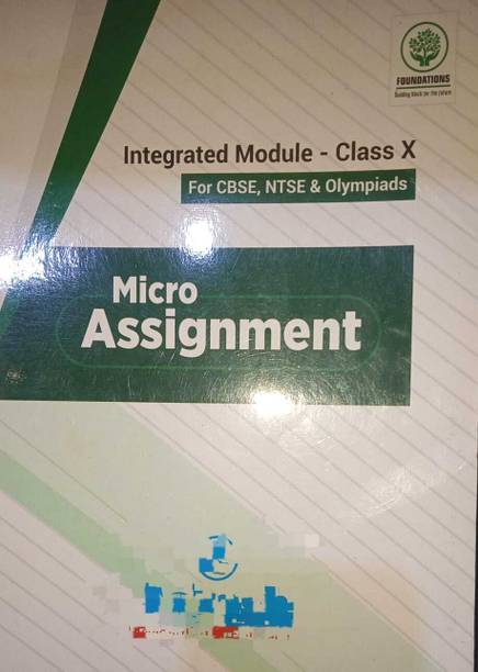 Integrated Module For CBSE NTSE & Olympiads Micro Assignment Class 10 (K)