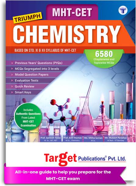 MHT-CET 2024 Triumph Chemistry Book For Engineering And Pharmacy Entrance Exam 2024 | Based On 11th And 12th Syllabus Of Maharashtra Board | Includes Important Formulae, Shortcuts, MCQ
