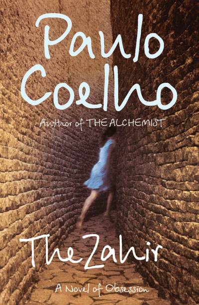 The Zahir: A Novel Of Obsession Paperback 17 October 2005