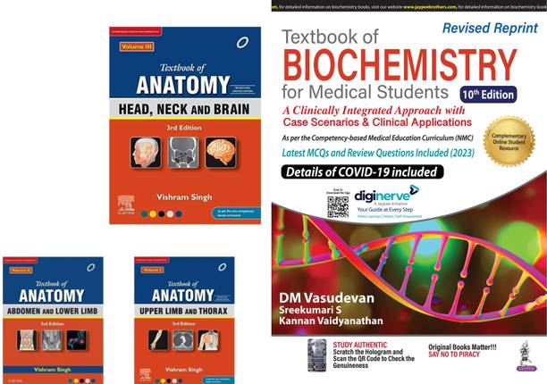 Textbook Of Anatomy:Upper Limb And Thorax, Vol 1, Abdomen And Lower Limb, Vol 2, Head, Neck And Brain, Vol 3, + Vasudevan Textbook Of Biochemistry For Medical Students10/e Revised Reprint