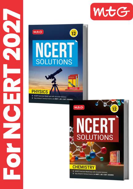 MTG NCERT Solutions For Class 12 Physics & Chemistry (Set Of 2 Books) | Stay Ahead In CBSE Boards Exam | NCERT Exercises With Accurate Solutions