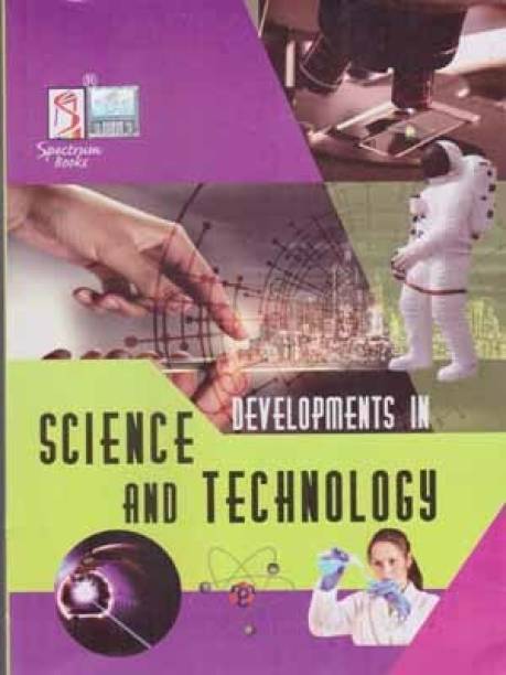 Developments In Science And Technology By Kalpana Rajaram & Dr. R. K. Suri