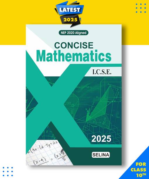 Concise Mathematics For ICSE Class 10 Examination Paperback, R.k Bansal|New Latest Edition For 2025-2026