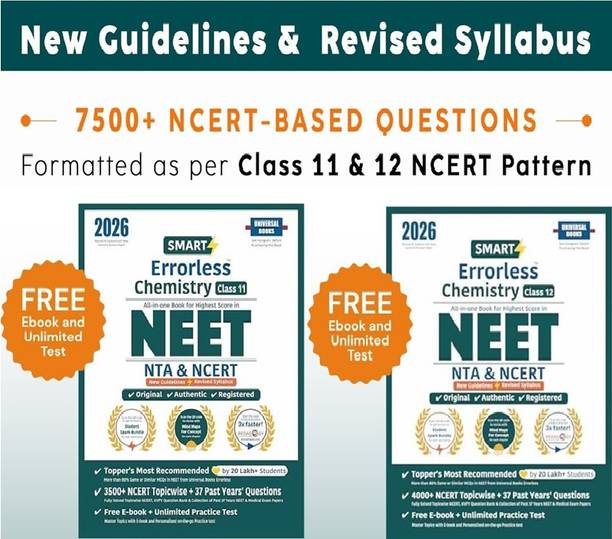 Smart Errorless Chemistry NEET Class 11 + 12 (2026) (2 Books Set) - NCERT Based , 3500+ Topicwise And New Pattern Questions [ 37 Past Years Papers] Revised Syllabus , Free E-Book, Test App, Mindmap And Spark Bundle By Universal Books