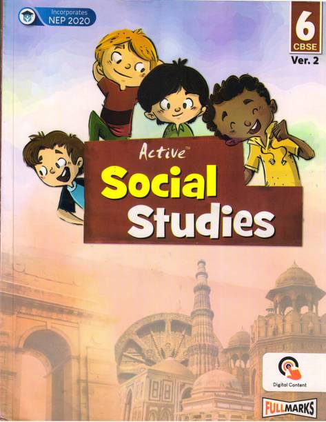 Active Social Studies For CBSE Class - 6 Ver. 2