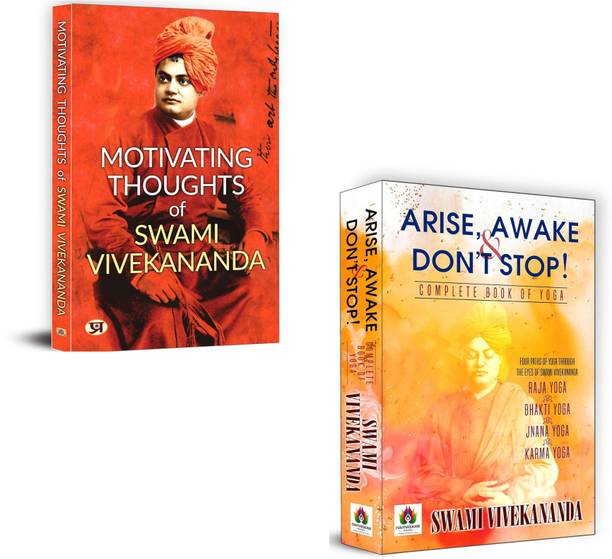 Motivating Thoughts Of Swami Vivekananda + Arise, Awake & Don't Stop! Complete Book Of Yoga | Swami Vivekananda | Yoga Philosophy | Motivational Quotes | Personal Empowerment | Spiritual Growth | Self-Realization | Meditation Practices | Life Transformation | Mental Discipline | Yoga For Beginners (Set Of 2 Books)