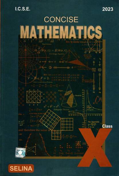 Concise Mathematics For I.c.s.e. Class 10