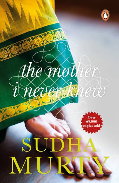 Sudha Murthy : The Mother I Never Knew Book