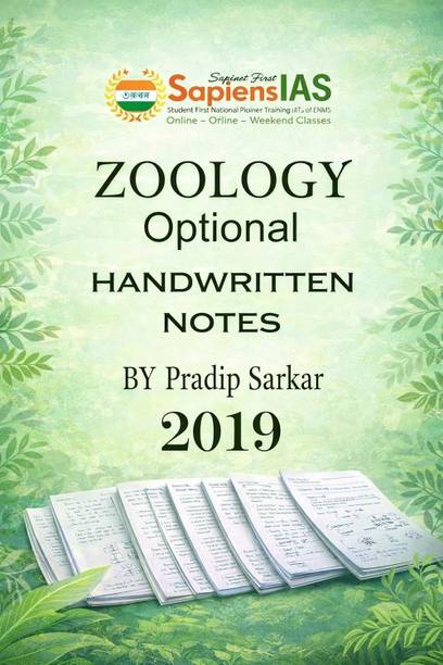 Zoology Optional Handwritten Notes By Pradip Sarkar (2019) – Sapiens IAS Study Material