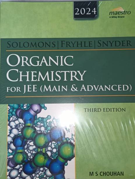 Wiley's Solomons, Fryhle & Snyder Organic Chemistry For JEE (Main & Advanced), 3ed, 2024