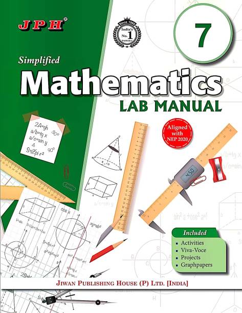 JPH Class 7 Simplified Mathematics Lab Manual Based On NCERT Syllabus Aligned With NEP