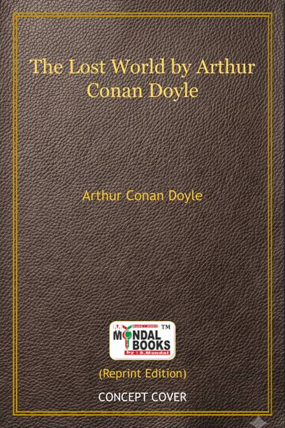 Book 139 || The Lost World By Arthur Conan Doyle (MB 139) Indian Reprint By Mondal Books