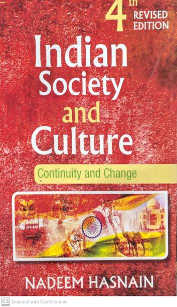 Indian Society And Culture Continuity And Change