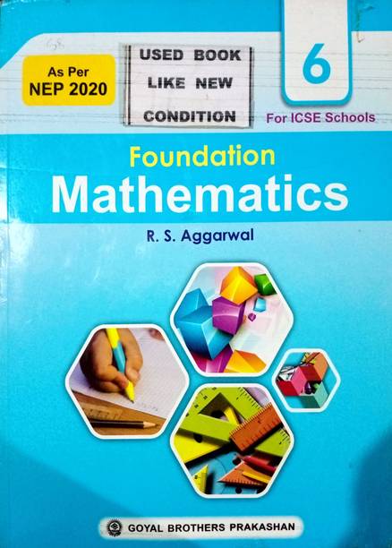 Foundation Mathematics For Icse Schools-6 (Old Book)