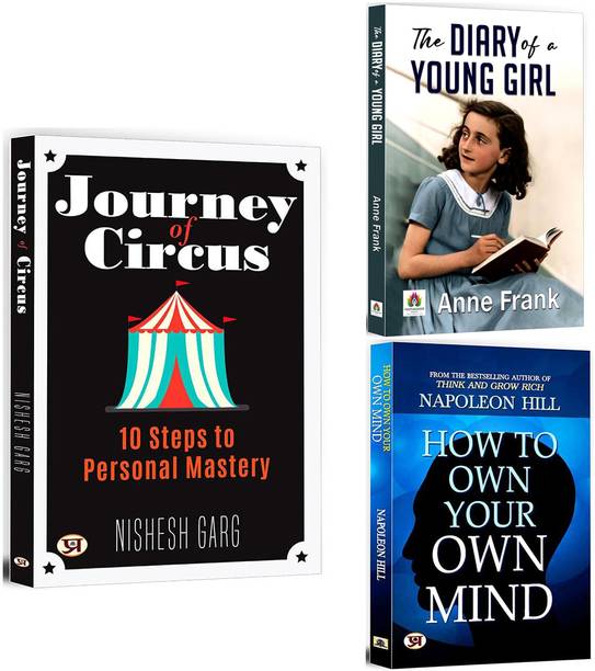 Journey Of Circus + The Diary Of A Young Girl + How To Own Your Own Mind | Personal & Emotional Themes | Holocaust Survivor | Personal Growth | Creative Vision, Organised Thoughts, Controlled Attention (Set Of 3 Books In English)