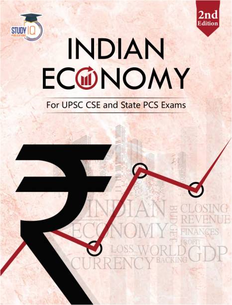 Indian Economy (English | 2nd Edition) For UPSC CSE Prelims & Mains By Study IQ