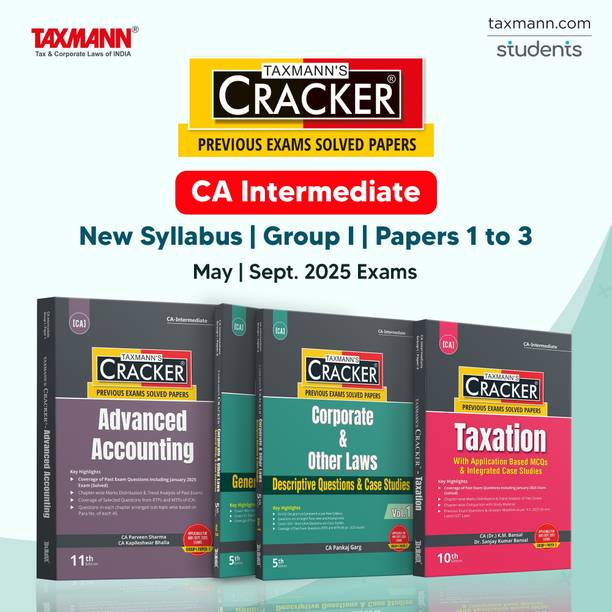 Taxmann's CRACKER COMBO For CA Inter | New Syllabus | May/Sept. 2025 Exams – Group I | Papers 1 To 3 | CRACKER Series | Advanced Accounts, Law, And Tax | March 2025 Edition | Set Of 3 Books