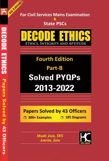 Decode Ethics (4th Edition) | Solved PYQs 2013-2022 (Part B) | Mudit Jain, Amrita Jain | KBC Nano (23-030)