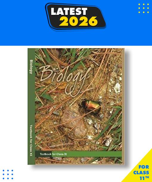 Texbook Of Biology For Class 11 Paperback, NCERT|New Latest Edition For 2025-2026