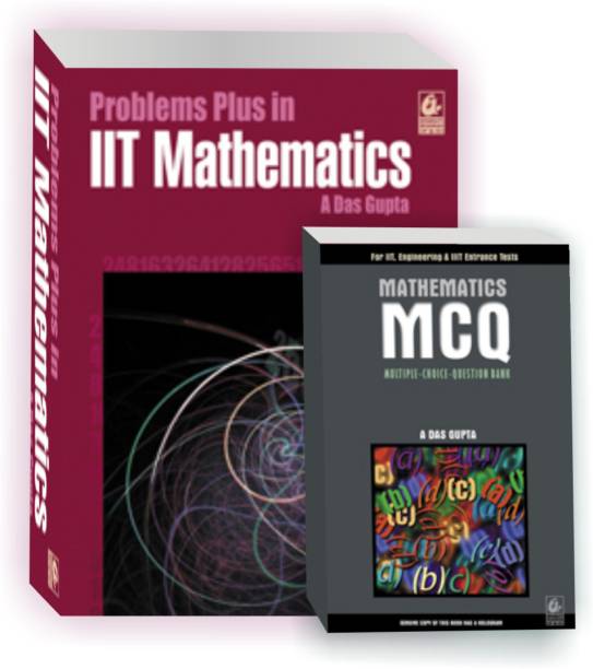 Problems Plus IIT MATHEMATICS And
MATHEMATICS M C Q For IIT - JEE