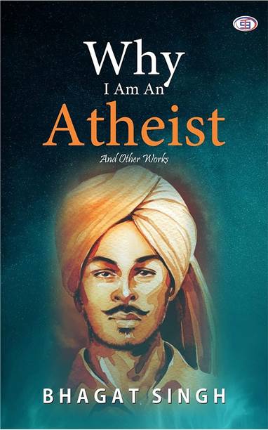 Why I Am An Atheist And Other Works
