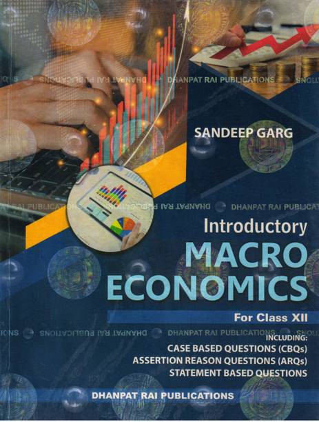 SANDEEP GARG Introductory MACRO ECONOMICS For Class - 12