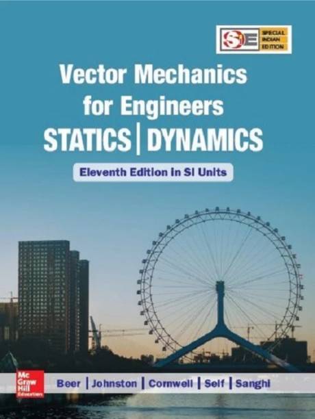 Vector Mechanics For Engineers Statics Dynamics