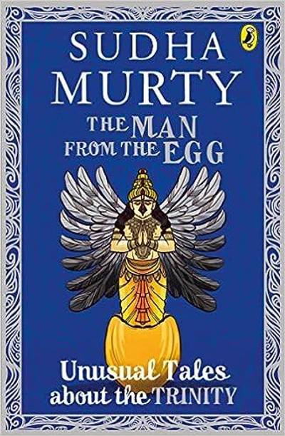 Sudha Murthy The Man From The Egg