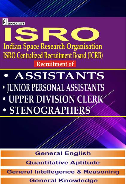 ISRO Assistants, UDC, Stenographers Recruitment 2022-2023 (Indian Space Research Organization) Upper Division Clerks Paperback, Chetan Sakhuja