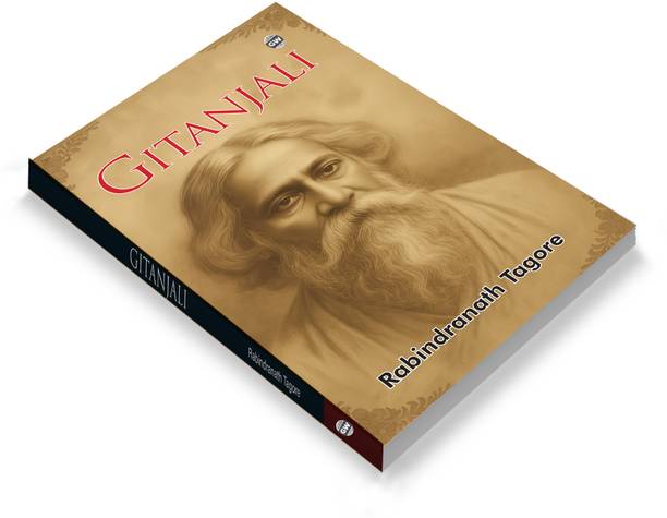 Gitanjali (Paperback) :- Iconic Indian Poetry Collection, Lyrical Masterpiece Of Tagore, Reflections On Soul And Divinity, Global Literature Treasure, Nobel Honoured Inspirational Book