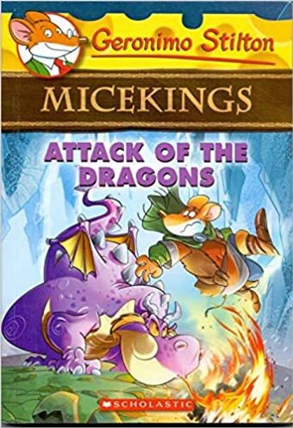 Attack Of The Dragons (Geronimo Stilton Micekings #1