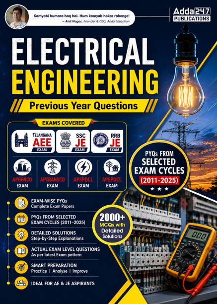 Electrical Engineering Previous Year Questions (2011–2025) Book | 2000+ MCQs With Detailed Solutions | Useful For SSC JE, RRB JE, Telangana AEE, APGENCO, APTRANSCO, APSPDCL & APEPDCL Exams