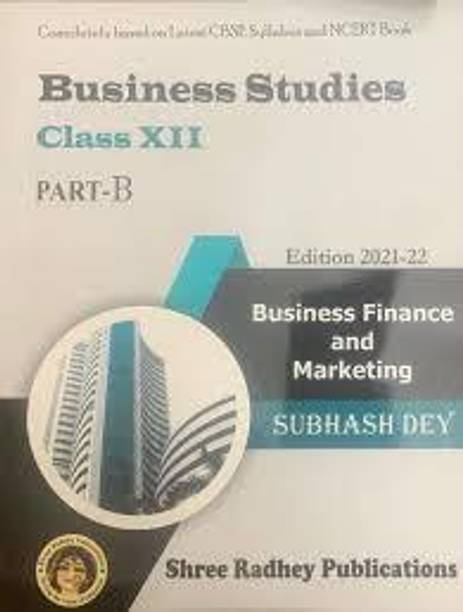 Business Studies Finance And Marketing Part - B For Class 12 - Examination 2021-22 - Slightly Marked