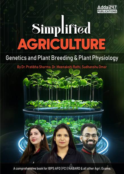 Simplified Agriculture Genetics And Plant Breeding & Plant Physiology For IBPS AFO | FCI |NABARD & Other Agriculture Exams