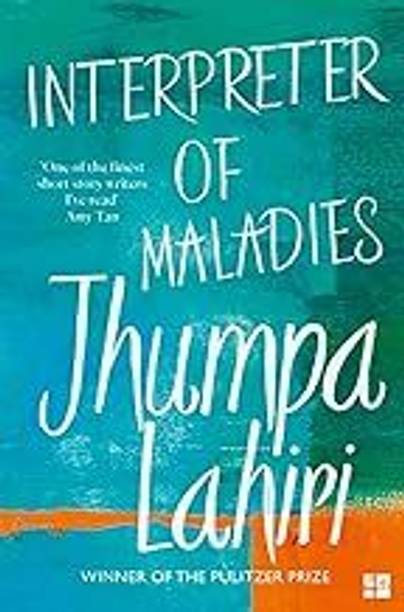 Interpreter Of Maladies: Stories Of Bengal, Boston And Beyond