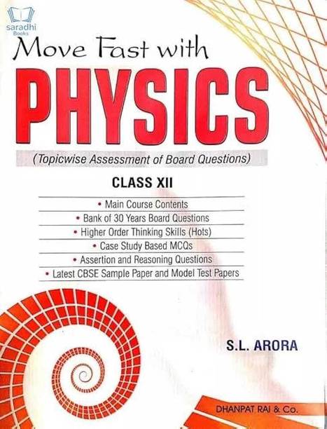 Move Fast With Physics / Class 12 / S.l. Arora / Dhanpat Rai & Co / Latest Syllabus