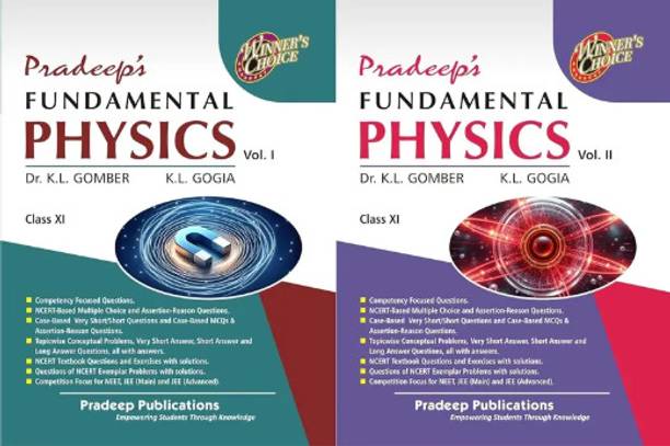 Pradeep's Fundamental Physics For Class 11 (Vol. 1 & 2) Examination 2025-26 { K.L. Gomber }