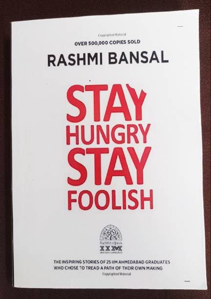 Stay Hungry Stay Foolish