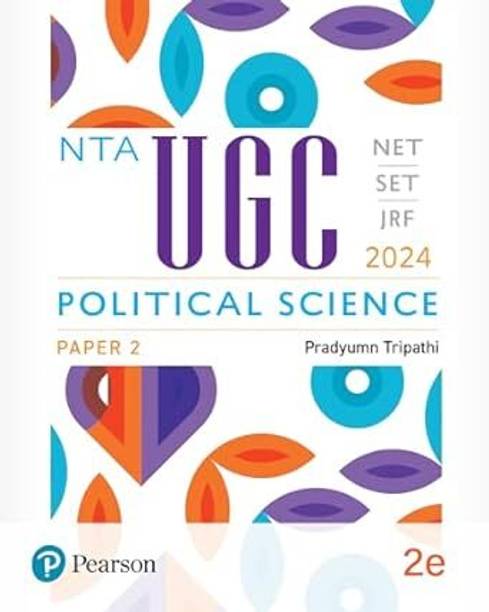 NTA UGC/NET/SET/JRF Political Science Paper 2 - 2024, 2nd Edition, Includes 2023 Solved Papers